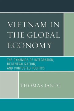 Vietnam in the Global Economy - Jandl, Thomas