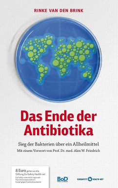 Das Ende der Antibiotika - Brink, Rinke van den