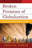 Broken Promises of Globalization