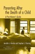 Parenting After the Death of a Child - Bild 1