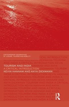 Tourism and India - Hannam, Kevin; Diekmann, Anya