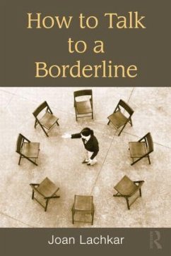 How to Talk to a Borderline - Lachkar, Joan