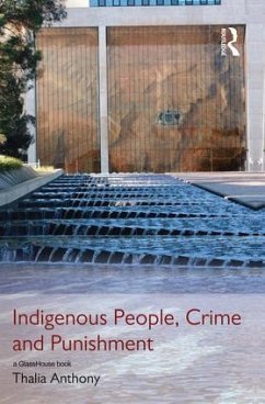 Indigenous People, Crime and Punishment - Anthony, Thalia