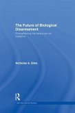 The Future of Biological Disarmament