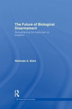 The Future of Biological Disarmament - Sims, Nicholas A