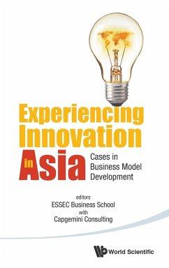 Experiencing Innovation in Asia: Cases in Business Model Development