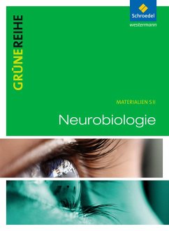 Grüne Reihe. Neurobiologie. Schülerband