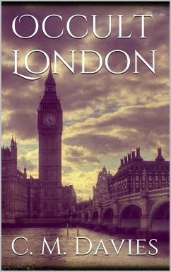 Occult London (eBook, ePUB) - Maurice Davies, Charles