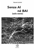 Senza AI né BAI (solo www) (eBook, ePUB)