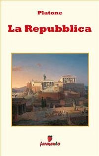 La Repubblica - testo in italiano (eBook, ePUB) - Platone