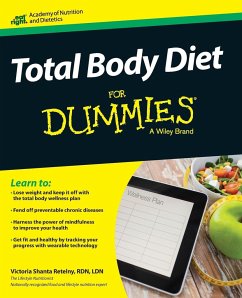 Total Body Diet for Dummies - Shanta Retelny, Victoria; Academy of Nutrition & Dietetics