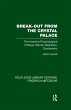Break-Out from the Crystal Palace - Bild 1