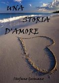 Una storia d'amore. (eBook, ePUB)