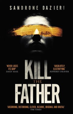 Kill the Father - Dazieri, Sandrone