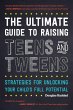 Ultimate Guide to Raising Teens and... - Bild 1