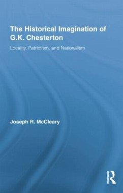 The Historical Imagination of G.K. Chesterton - McCleary, Joseph R