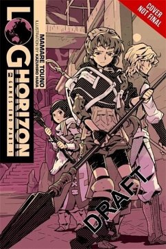 Log Horizon, Vol. 3 (light novel) - Touno, Mamare