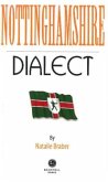 Nottinghamshire Dialect Nottinghamshire Dialect