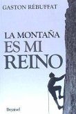 La montaña es mi reino