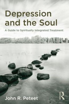 Depression and the Soul - Peteet, John R