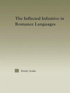 The Inflected Infinitive in Romance Languages - Scida, Emily E