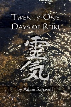Twenty-one Days of Reiki