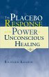 The Placebo Response and the Power of... - Bild 1