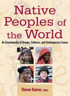 Native Peoples of the World - Danver, Steven L