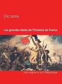 Les grandes dates de l'histoire de France (eBook, ePUB)