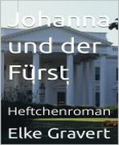 Johanna und der Fürst (eBook, ePUB) - Gravert, Elke