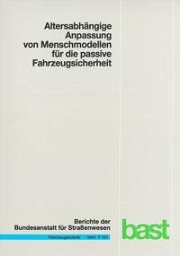 Alterabhängige Anpassung von Menschmodellen für die passive Fahrzeugsicherheit