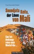 Soundjata Kéita, der Löwe von Mali - Bild 1