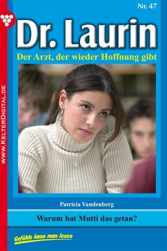 Dr. Laurin 47 – Arztroman (eBook, ePUB) - Vandenberg, Patricia