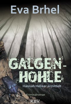 Galgenhohle (eBook, ePUB) - Brhel, Eva