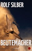 Beutemacher (eBook, ePUB)