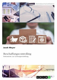 Beschaffungscontrolling - Instrumente zur Leistungsermittlung (eBook, ePUB) - Meyer, Jacek