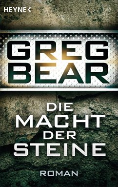 Die Macht der Steine (eBook, ePUB) - Bear, Greg