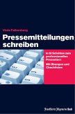 Pressemitteilungen schreiben (eBook, ePUB)