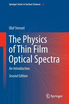 The Physics of Thin Film Optical Spectra - Stenzel, Olaf