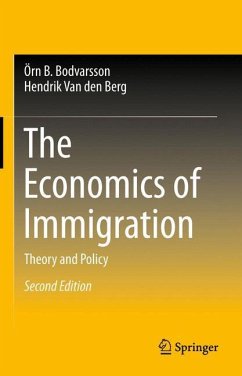 The Economics of Immigration - Bodvarsson, Örn B.;Van den Berg, Hendrik