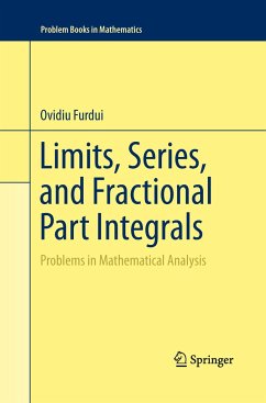 Limits, Series, and Fractional Part Integrals - Furdui, Ovidiu