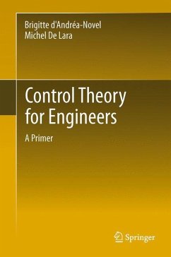Control Theory for Engineers - d'Andréa-Novel, Brigitte;De Lara, Michel