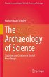 The Archaeology of Science - Bild 1