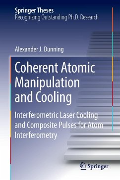 Coherent Atomic Manipulation and Cooling - Dunning, Alexander J.