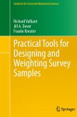 Practical Tools for Designing and Weighting Survey Samples