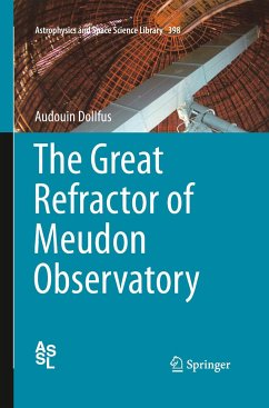 The Great Refractor of Meudon Observatory - Dollfus, Audouin