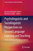 Psycholinguistic and Sociolinguistic Perspectives on Second Language Learning and Teaching
