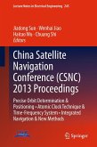 China Satellite Navigation Conference (CSNC) 2013 Proceedings China Satellite Navigation Conference (CSNC) 2013 Proceedings