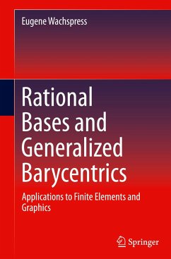 Rational Bases and Generalized Barycentrics - Wachspress, Eugene