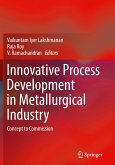 Innovative Process Development in Metallurgical Industry